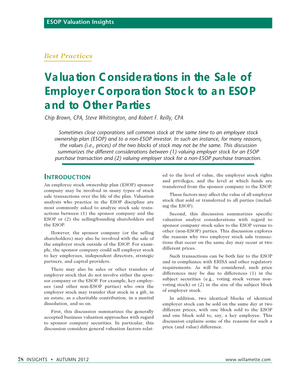 Valuation Considerations in the Sale of Employer Corporation Stock to an ESOP and to Other Parties Chip Brown, CPA, Steve Whittington, and Robert F