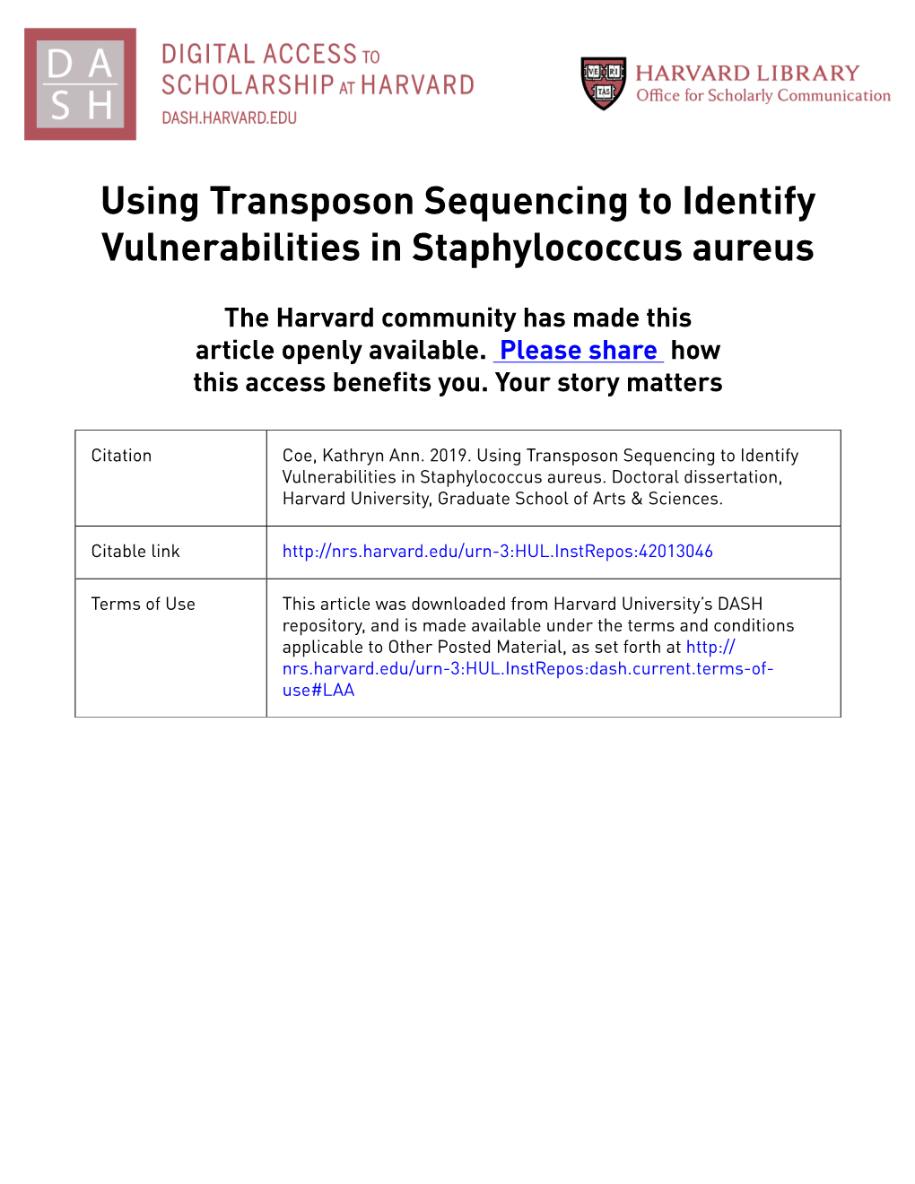 Using Transposon Sequencing to Identify Vulnerabilities in Staphylococcus Aureus