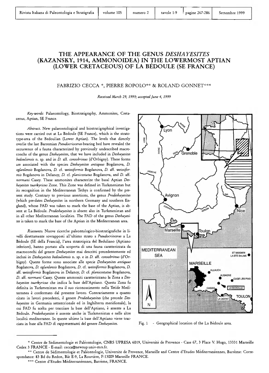 The Appearance of the Genus Deshayesites (Kazansky, 1914, Ammonoidea) in the Lowermost Aptian (Lower Cretaceous) of La Bedoule (Se France)