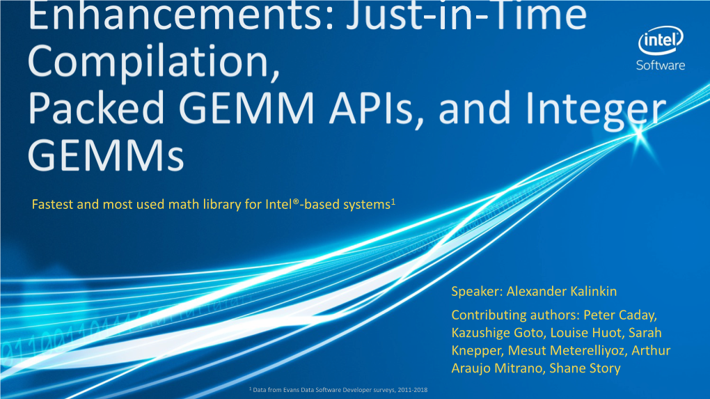 Fastest and Most Used Math Library for Intel®-Based Systems1