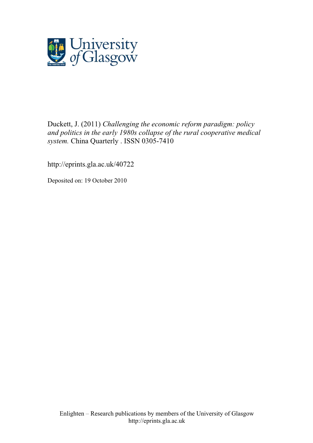 Challenging the Economic Reform Paradigm: Policy and Politics in the Early 1980S Collapse of the Rural Cooperative Medical System