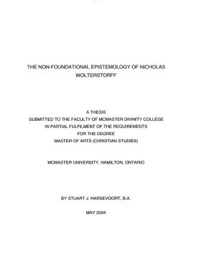 The Non-Foundational Epistemology of Nicholas Wolterstorff