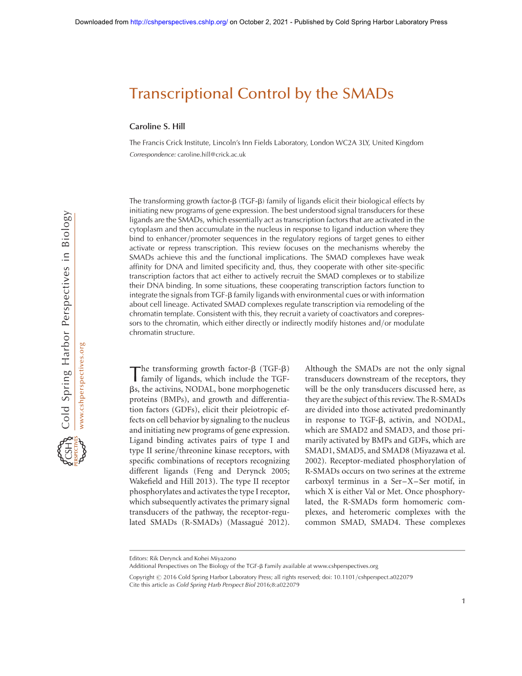 Transcriptional Control by the Smads