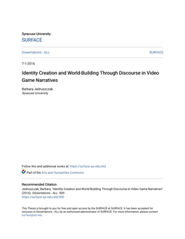 Identity Creation and World-Building Through Discourse in Video Game Narratives