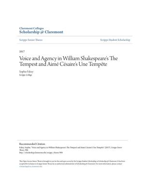Voice and Agency in William Shakespeare's the Tempest and Aimé Césaire's Une Tempête Sophie Fahey Scripps College