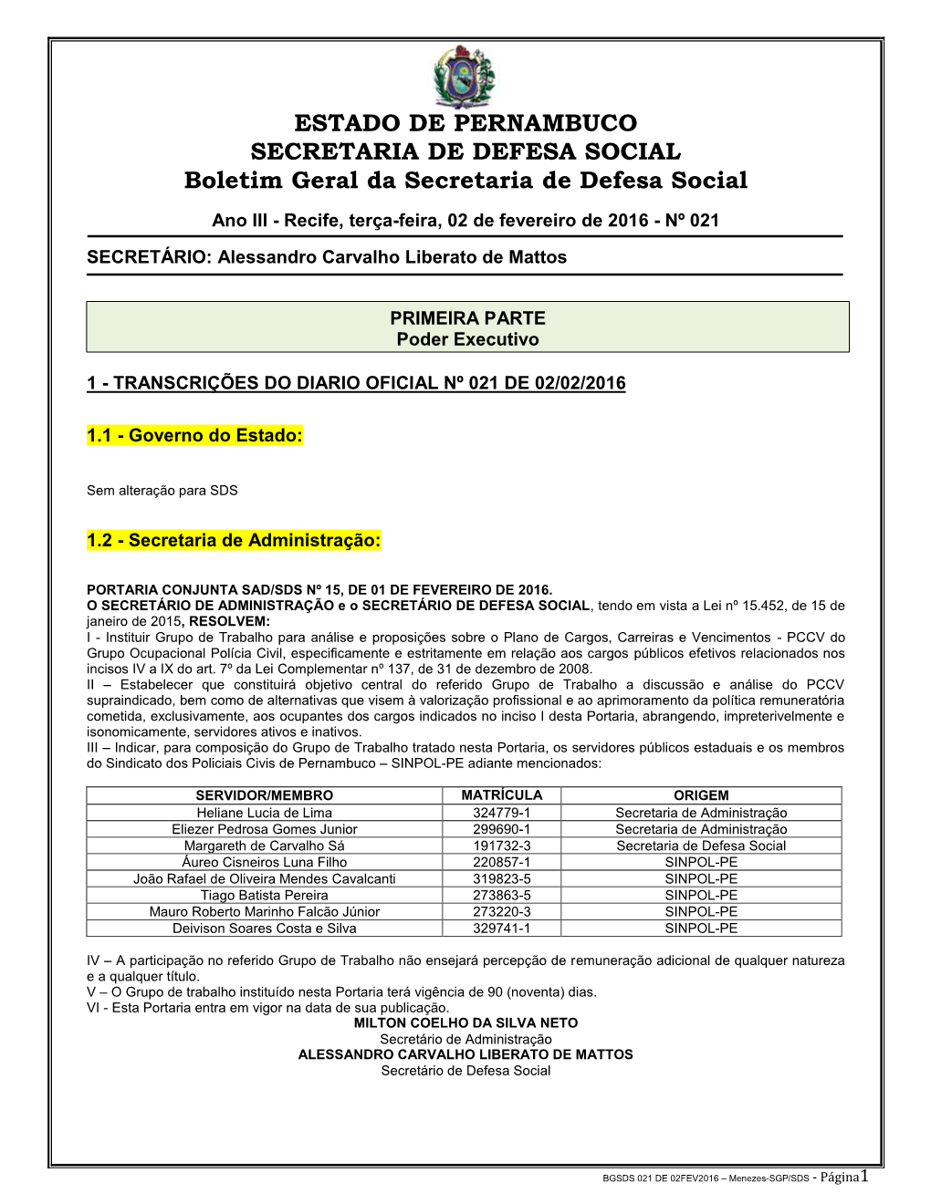 ESTADO DE PERNAMBUCO SECRETARIA DE DEFESA SOCIAL Boletim Geral Da Secretaria De Defesa Social