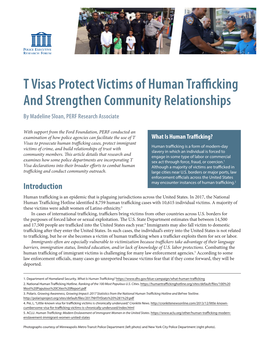 T Visas Protect Victims of Human Trafficking and Strengthen Community Relationships by Madeline Sloan, PERF Research Associate