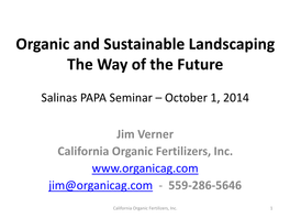 Organic and Sustainable Landscaping the Way of the Future
