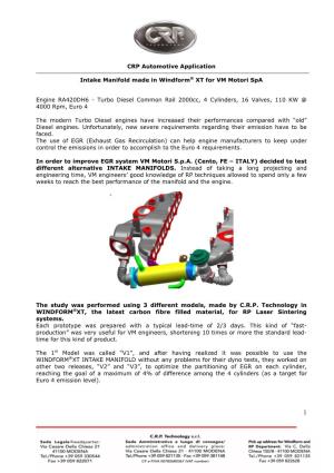 CRP Automotive Application Intake Manifold Made in Windform® XT For