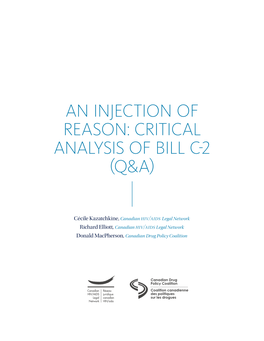 An Injection of Reason: Critical Analysis of Bill C-2 (Q&A)