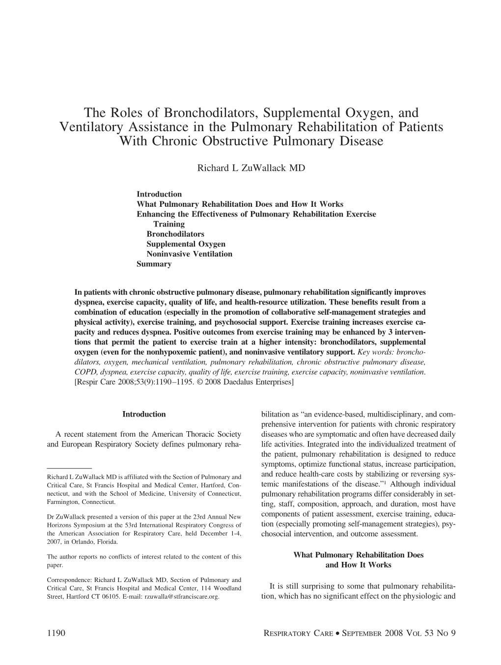 The Roles of Bronchodilators, Supplemental Oxygen, and Ventilatory Assistance in the Pulmonary Rehabilitation of Patients with Chronic Obstructive Pulmonary Disease