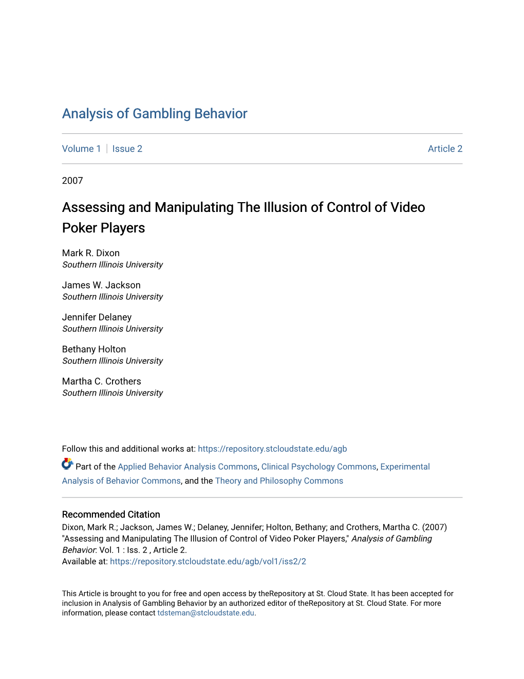 Assessing and Manipulating the Illusion of Control of Video Poker Players