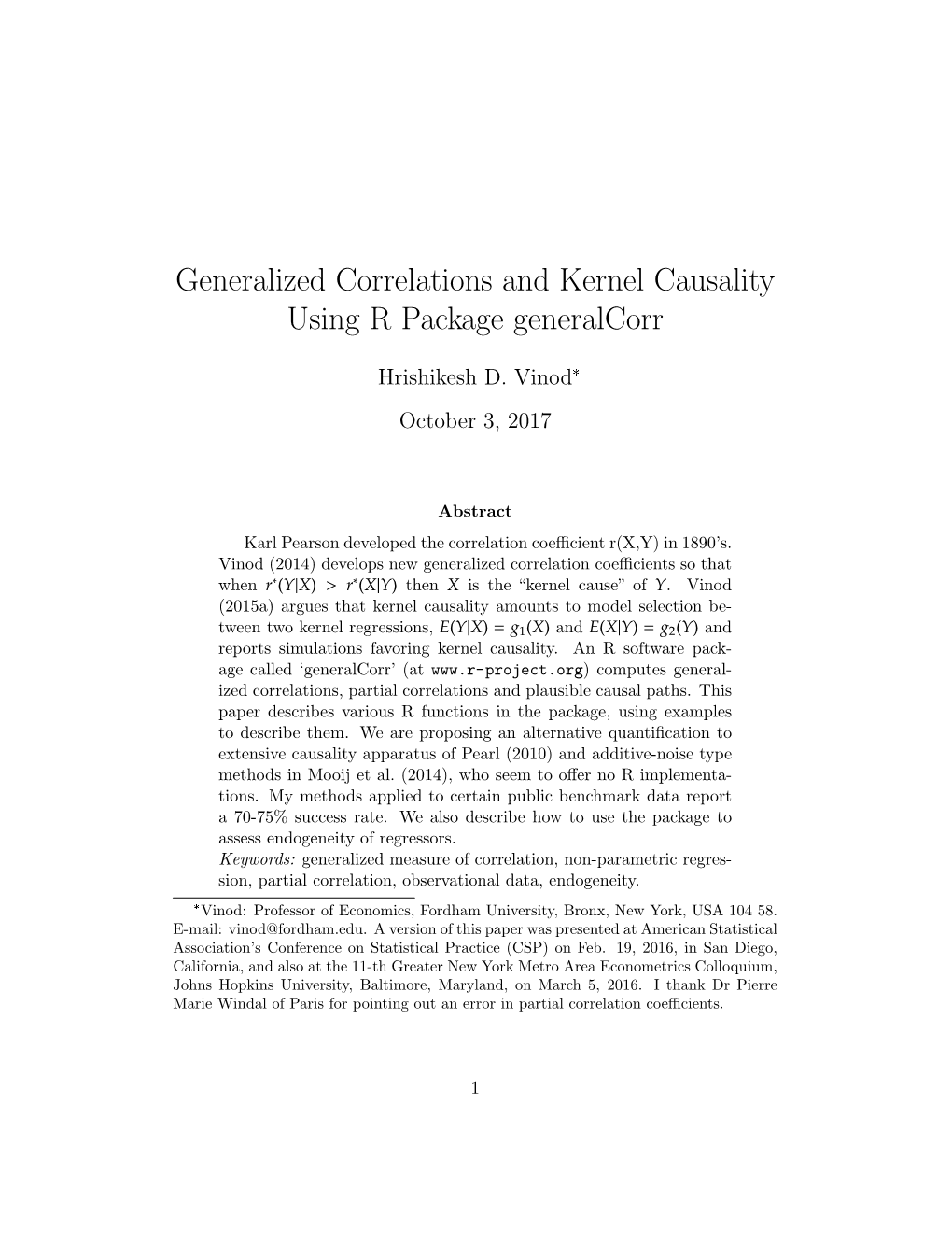 Generalized Correlations and Kernel Causality Using R Package Generalcorr