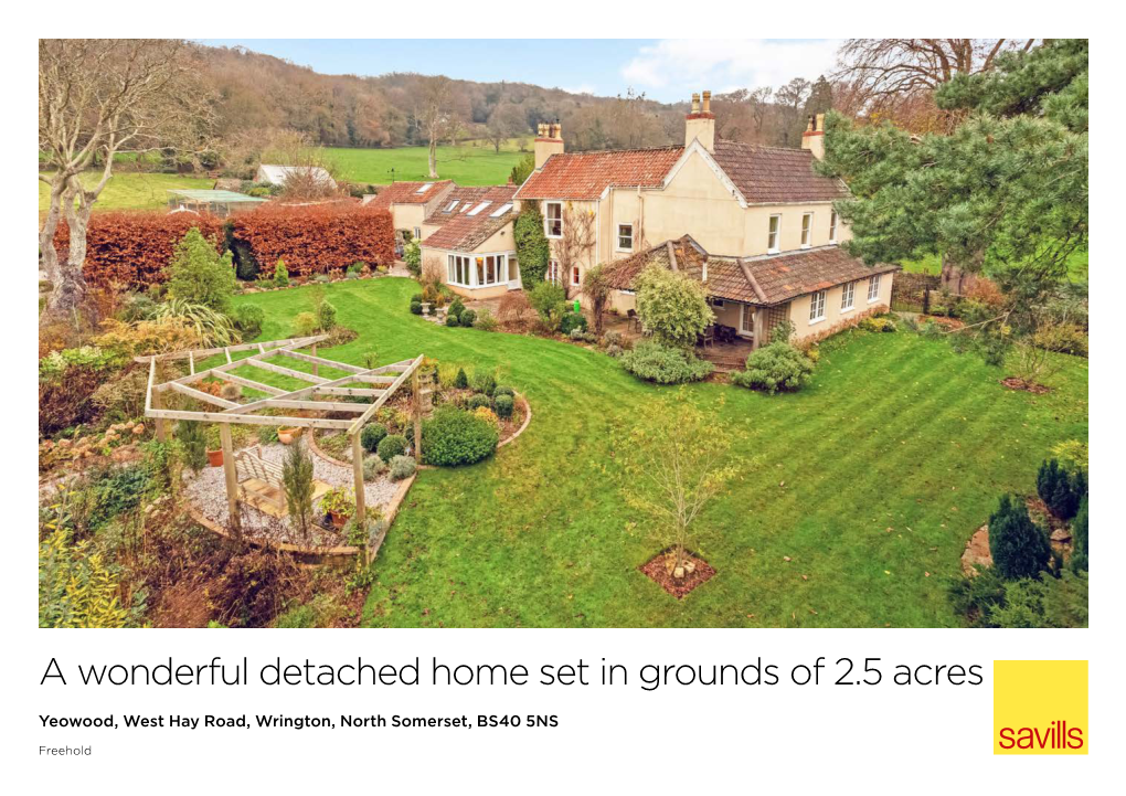 A Wonderful Detached Home Set in Grounds of 2.5 Acres