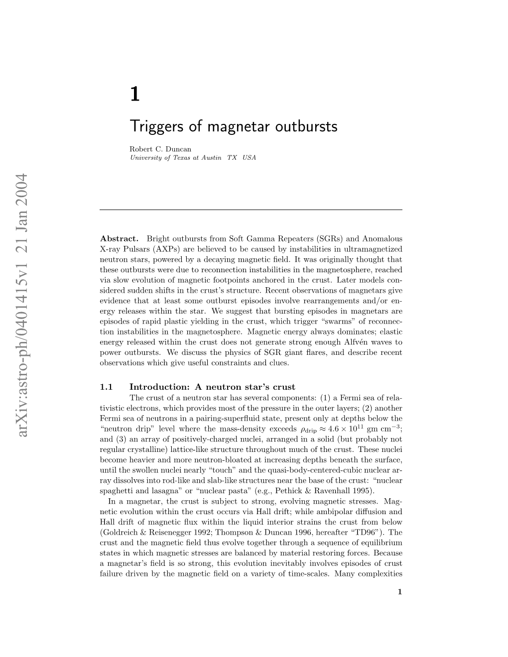 Triggers of Magnetar Outbursts Are Likely to Aﬀect the Crustal Yielding Threshold, and Cause It to Vary from Place to Place Within a Neutron Star’S Crust