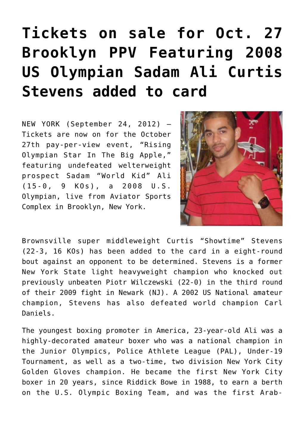 Tickets on Sale for Oct. 27 Brooklyn PPV Featuring 2008 US Olympian Sadam Ali Curtis Stevens Added to Card