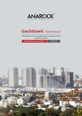Gachibowli- Micro Market Overview Report Q1.Cdr