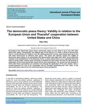 The Democratic Peace Theory: Validity in Relation to the European Union and 'Peaceful' Cooperation Between United States and China