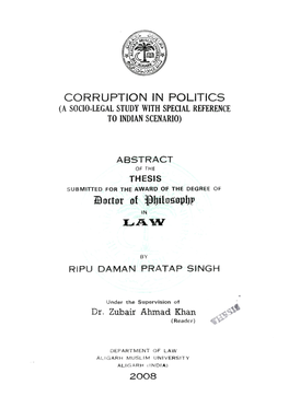 Corruption in Politics (A Socio-Legal Study with Special Reference to Indian Scenario)