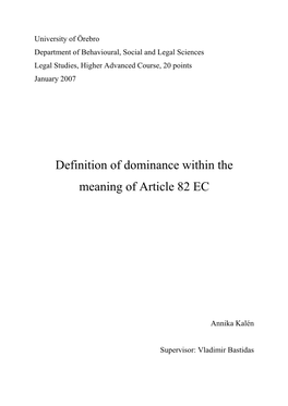 Definition of Dominance Within the Meaning of Article 82 EC