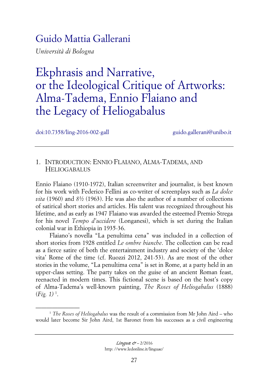 Ekphrasis and Narrative, Or the Ideological Critique of Artworks: Alma-Tadema, Ennio Flaiano and the Legacy of Heliogabalus