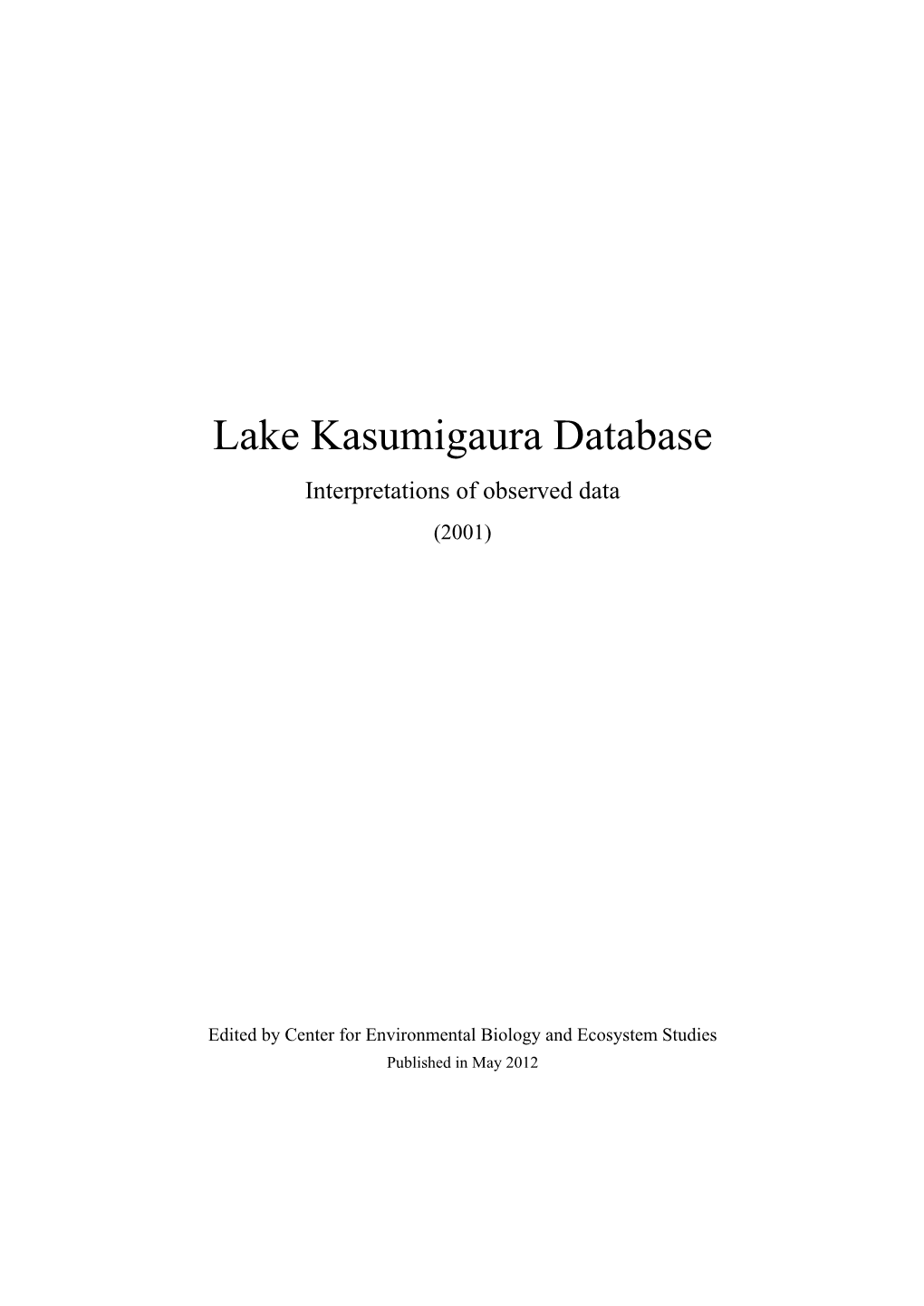 Lake Kasumigaura Database Interpretations of Observed Data (2001)