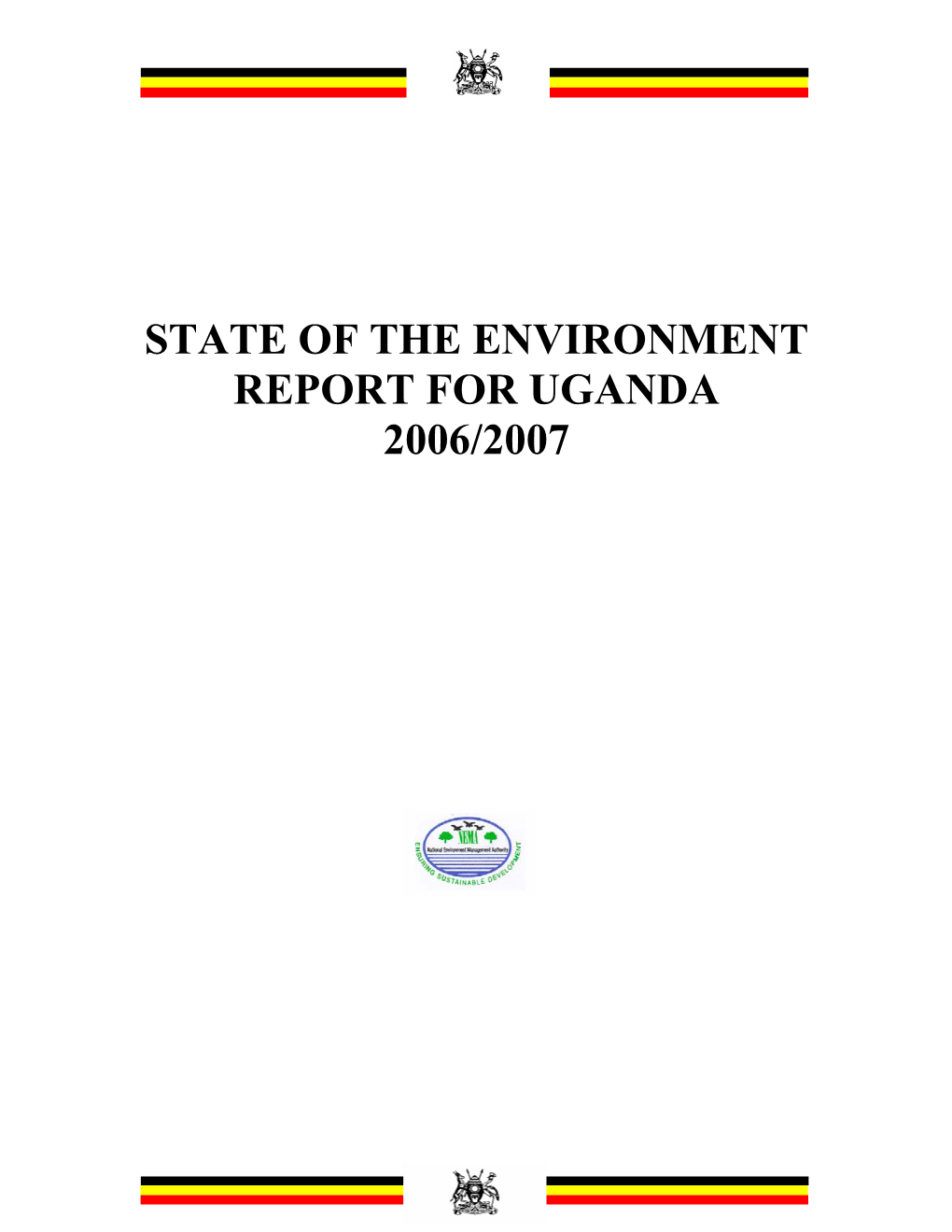 State of the Environment Report for Uganda 2006/2007