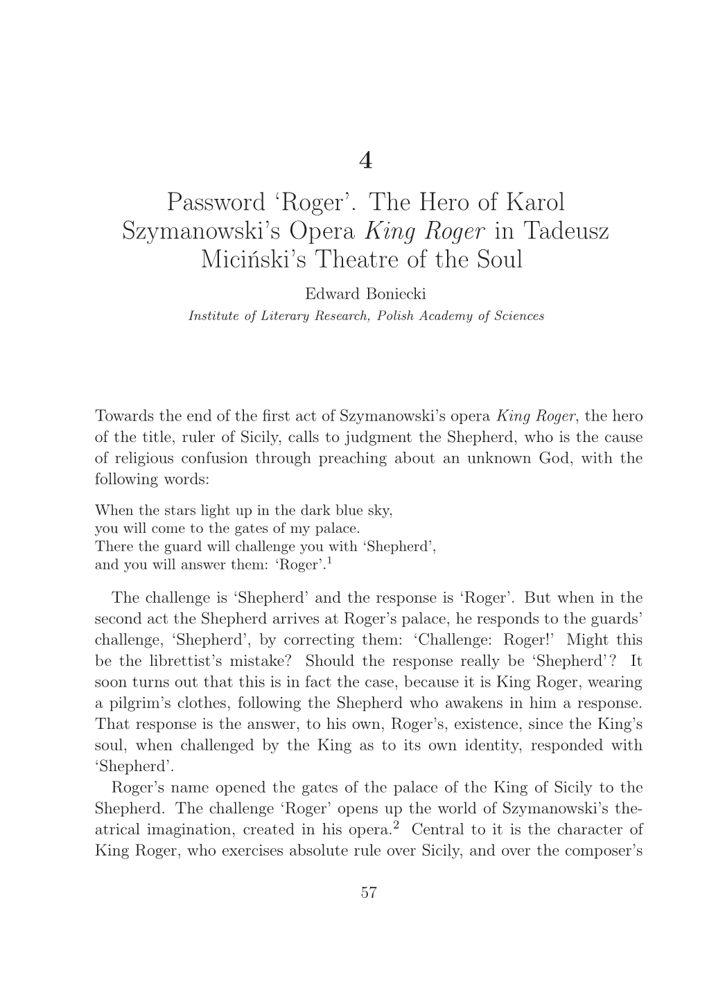 The Hero of Karol Szymanowski's Opera King Roger In