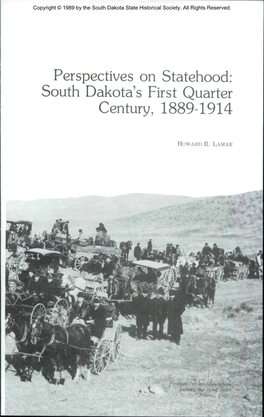 Perspectives on Statehood: South Dakota's First Quarter Century, 1889-1914