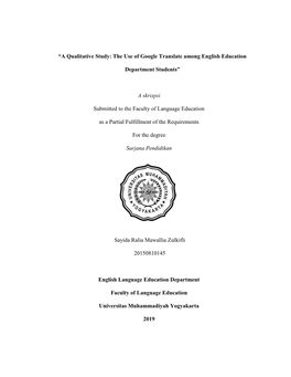 A Qualitative Study: the Use of Google Translate Among English Education