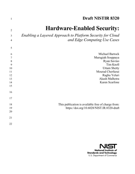 Hardware-Enabled Security: 3 Enabling a Layered Approach to Platform Security for Cloud 4 and Edge Computing Use Cases