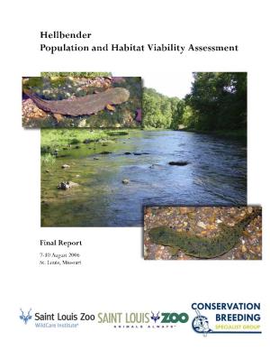 Hellbender Population and Habitat Viability Assessment: Final Report