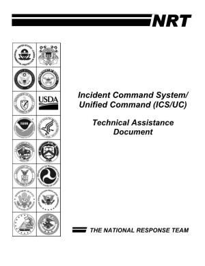 Incident Command System/ Unified Command (ICS/UC)