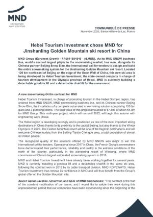 Hebei Tourism Investment Chose MND for Jinshanling Golden Mountain Ski Resort in China