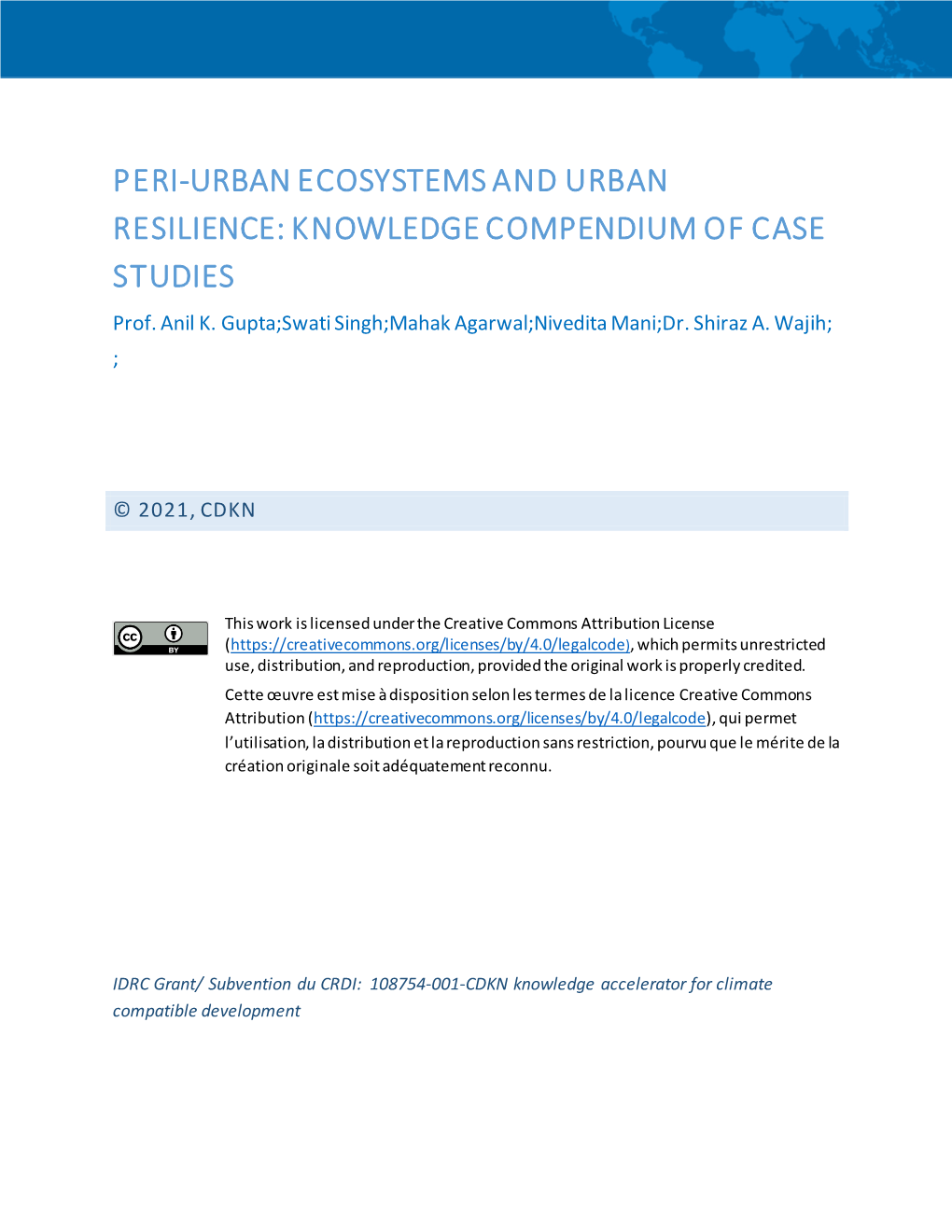 PERI-URBAN ECOSYSTEMS and URBAN RESILIENCE: KNOWLEDGE COMPENDIUM of CASE STUDIES Prof