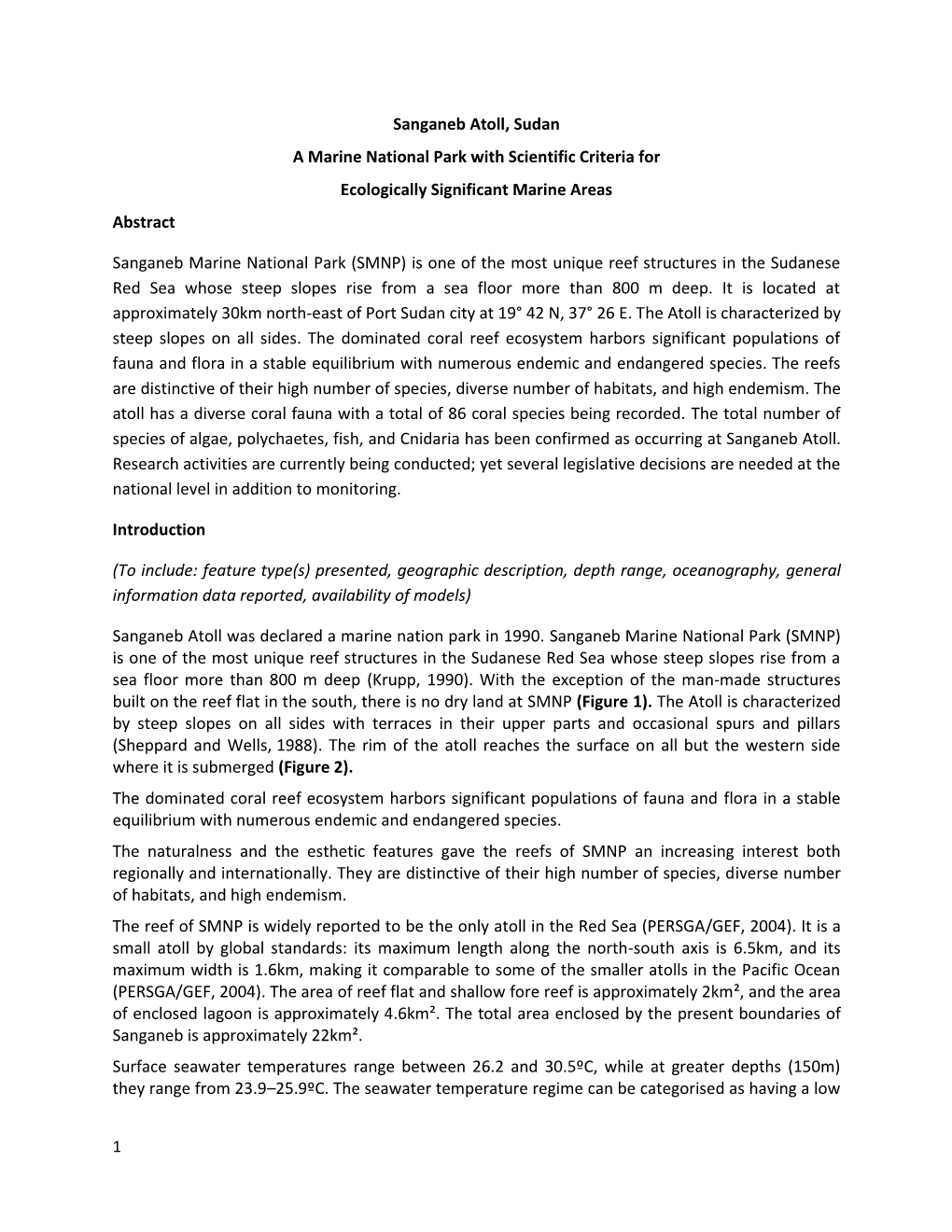 Sanganeb Atoll, Sudan a Marine National Park with Scientific Criteria for Ecologically Significant Marine Areas Abstract