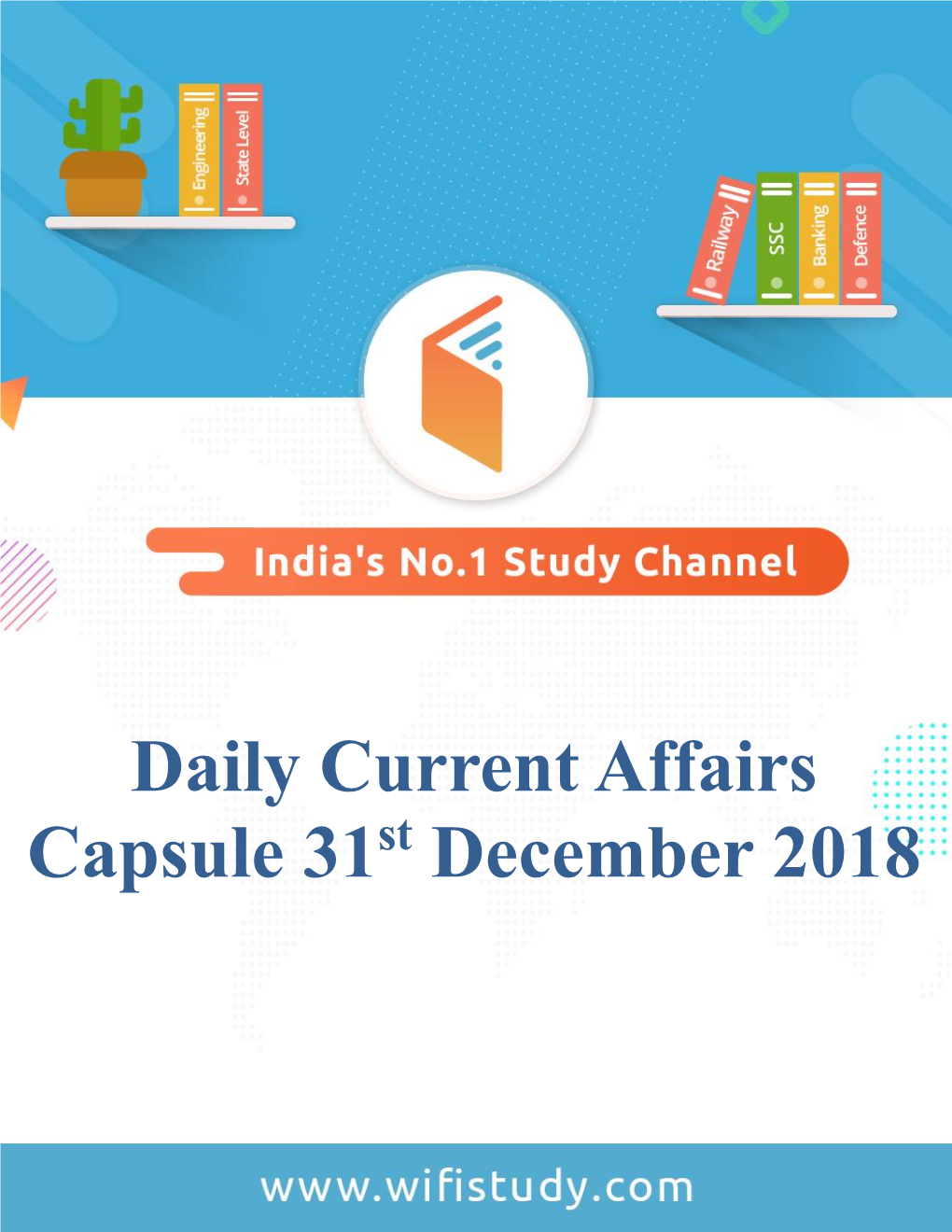 Daily Current Affairs Capsule 31St December 2018