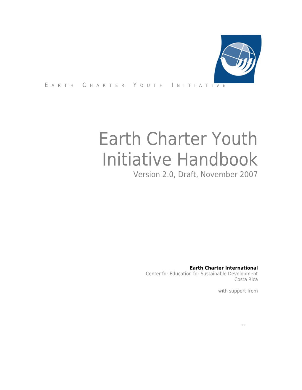Earth Charter Youth Initiative Handbook - Version 2.0, November 2007 16