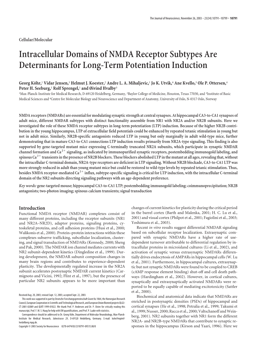 Intracellular Domains of NMDA Receptor Subtypes Are Determinants for Long-Term Potentiation Induction