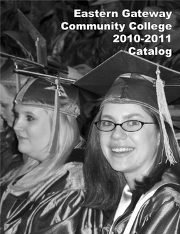 Eastern Gateway Community College 2010-2011 Catalog