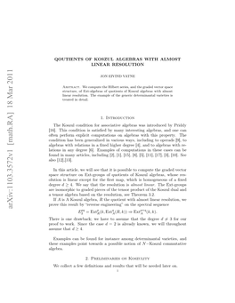 Quotients of Koszul Algebras with Almost Linear Resolution 3