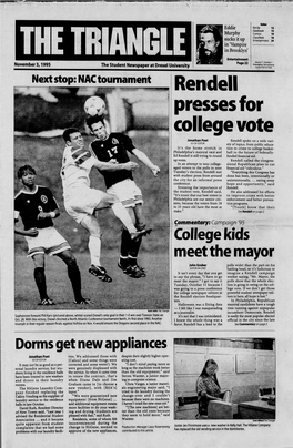 Rendell Presses for College Vote
