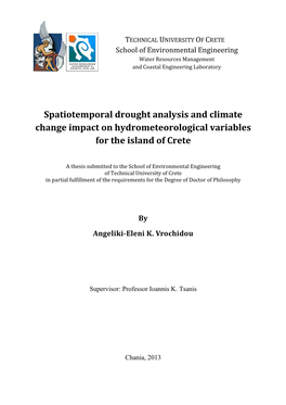 Spatiotemporal Drought Analysis and Climate Change Impact on Hydrometeorological Variables for the Island of Crete