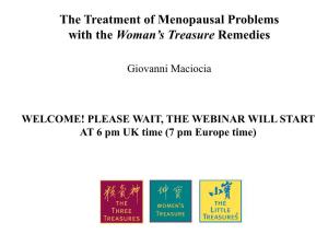 The Treatment of Menopausal Problems with the Woman's
