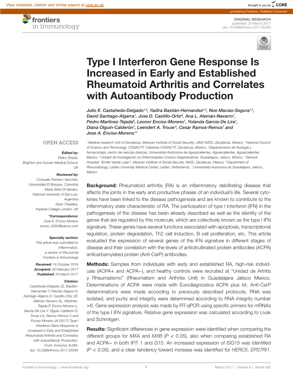 Type I Interferon Gene Response Is Increased in Early and Established Rheumatoid Arthritis and Correlates with Autoantibody Production