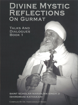 Divine Mystic Reflections on Gurmat Book 1