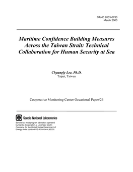 Maritime Confidence Building Measures Across the Taiwan Strait: Technical Collaboration for Human Security at Sea