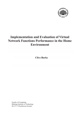 Implementation and Evaluation of Virtual Network Functions Performance in the Home Environment