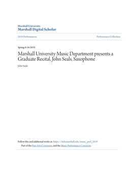 Marshall University Music Department Presents a Graduate Recital, John Seals, Saxophone John Seals