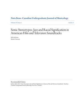 Sonic Stereotypes: Jazz and Racial Signification in American Film and Television Soundtracks Kyle Jackson Western University